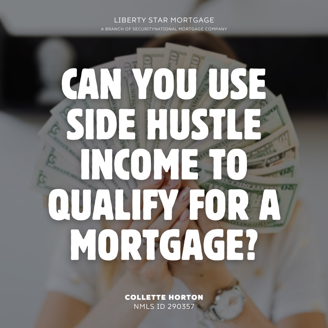 side hustle income to qualify for a mortgage